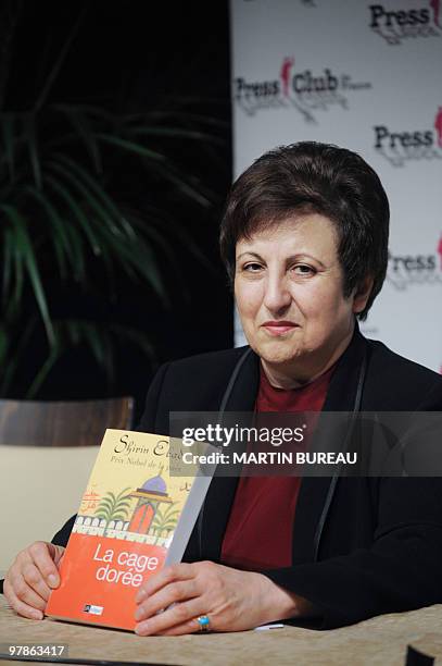 Iranian Nobel Peace Prize winner and lawyer Shirin Ebadi poses on March 15, 2010 during a press conference in Paris. Ebadi promotes in Paris her book...