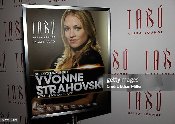 Poster advertises an appearance by actress Yvonne Strahovski at the Tabu Ultra Lounge at the MGM Grand Hotel/Casino March 20, 2010 in Las Vegas,...