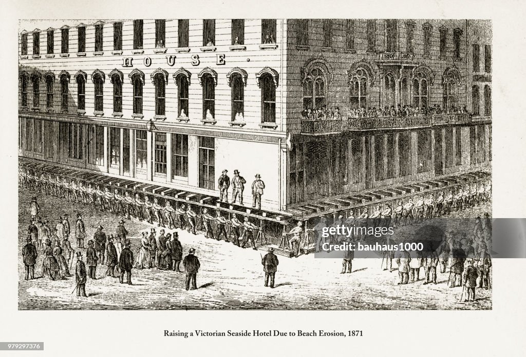 Raising a Victorian Seaside Hotel Due to Beach Erosion, 1871