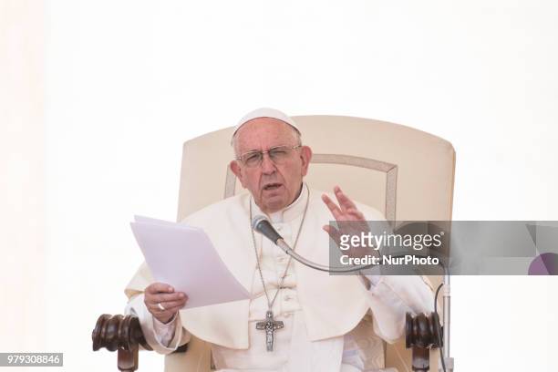 Pope Francis deliveres his speek during the general audience in St.Peters Place, Vatican City, 20 June 2018.