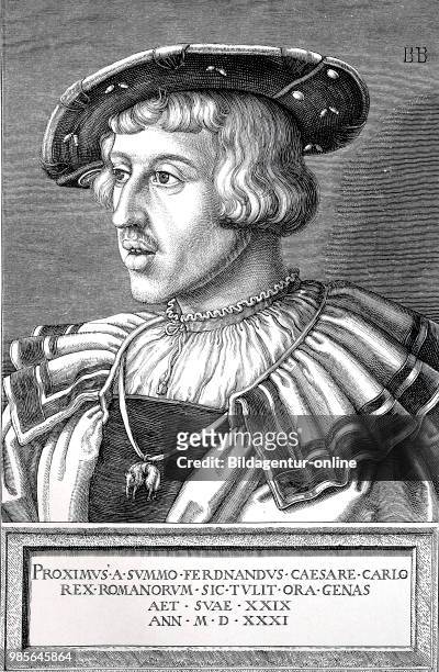 Ferdinand I, March 10 - July 25 Holy Roman emperor, shows the Roman king at the age of 29 years, digital improved reproduction of an original from...