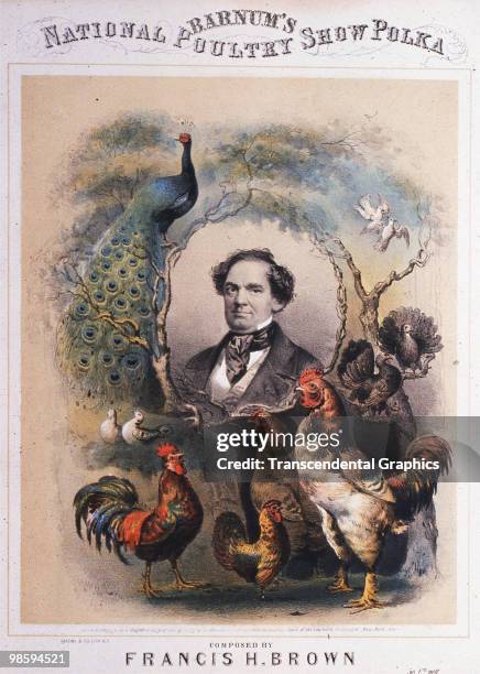 Cover of the promotional sheet music for P.T. Barnum's National Poultry Show Polka shows various birds around a portrait of P.T. Barnum, New York,...