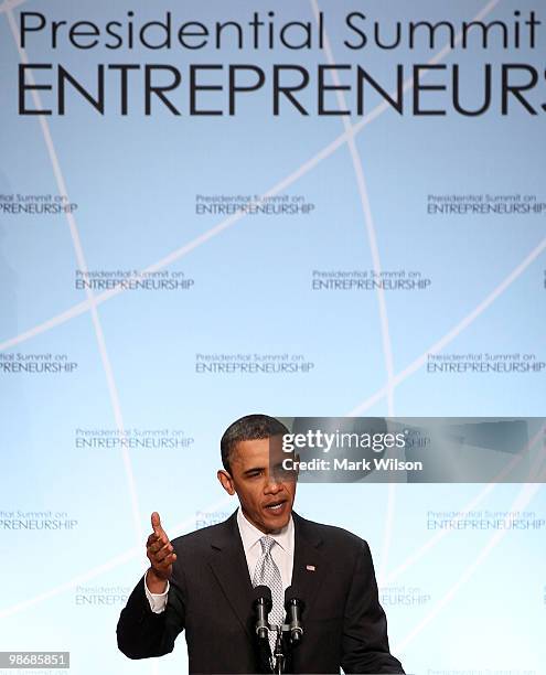 President Barack Obama speaks on the opening day of the Presidential Summit on Entrepreneurship at the Ronald Reagan Building on April 26, 2010 in...