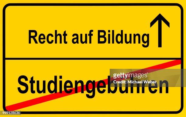 ilustraciones, imágenes clip art, dibujos animados e iconos de stock de city limits sign with the words recht auf bildung and studiengebuehren, german for the right to education and tuition fees, symbolic image for the abolition of tuition fees to enable the right to education for all - recht