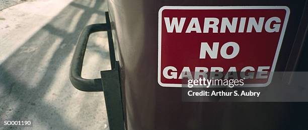 warning no garbage - no stock pictures, royalty-free photos & images