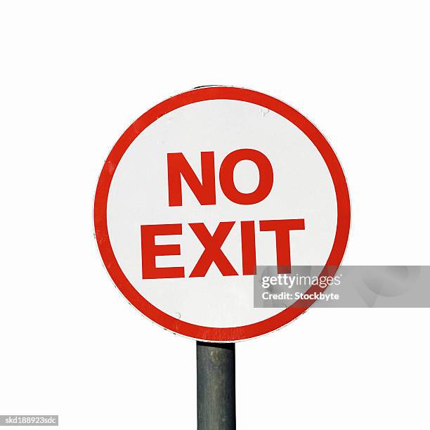 close up of a 'no exit' sign - no stock pictures, royalty-free photos & images